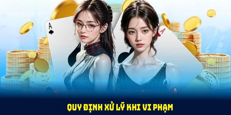 Quy định xử lý khi vi phạm điều khoản điều kiện 12BET